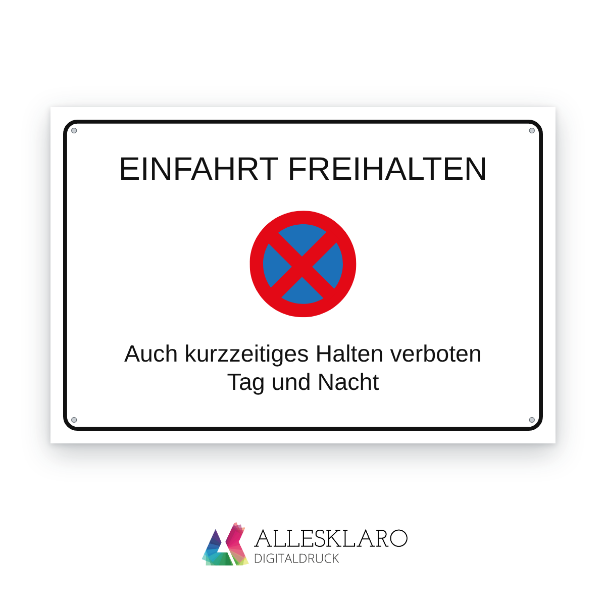 Halteverbotsschild mit Wunschtext – Beispiel